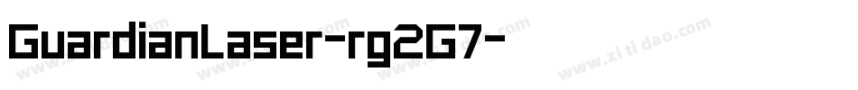 GuardianLaser-rg2G7字体转换