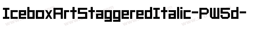 IceboxArtStaggeredItalic-PW5d字体转换