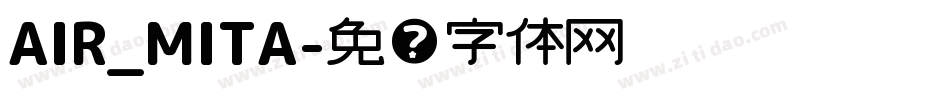 AIR_MITA字体转换