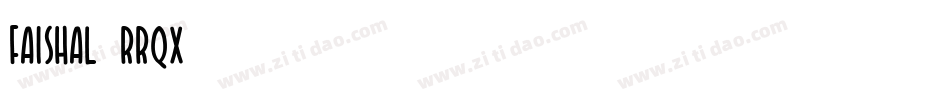 Faishal-rRqx字体转换