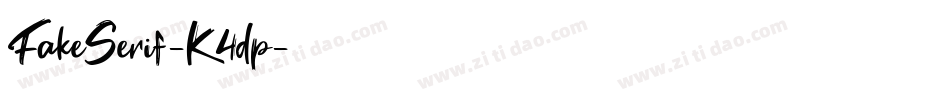 FakeSerif-K4dp字体转换