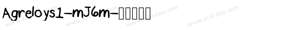 Agreloys1-mJ6m字体转换