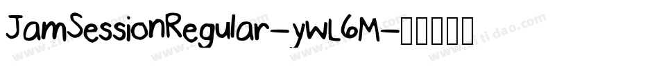 JamSessionRegular-ywL6M字体转换