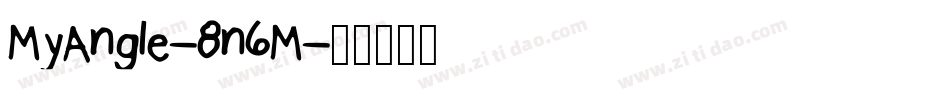 MyAngle-8n6M字体转换