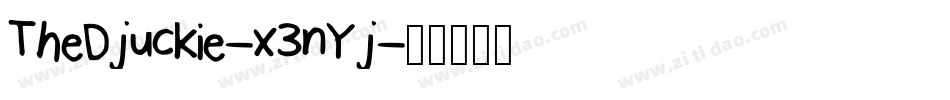 TheDjuckie-x3nYj字体转换
