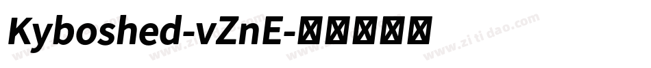 Kyboshed-vZnE字体转换