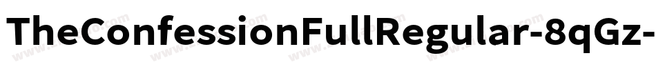 TheConfessionFullRegular-8qGz字体转换