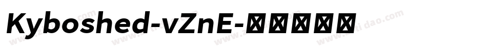 Kyboshed-vZnE字体转换