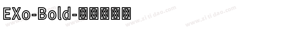EXo-Bold字体转换