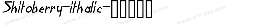 Shitoberry-ithalic字体转换