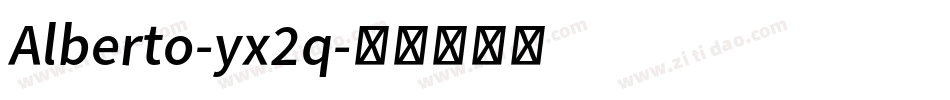 Alberto-yx2q字体转换