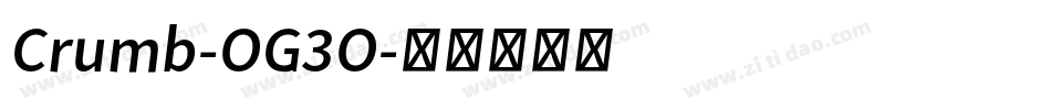 Crumb-OG3O字体转换