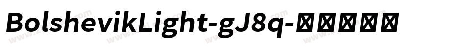 BolshevikLight-gJ8q字体转换