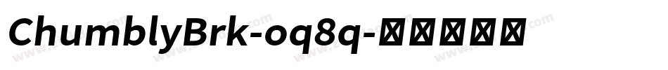 ChumblyBrk-oq8q字体转换