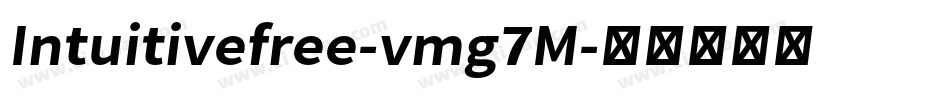 Intuitivefree-vmg7M字体转换