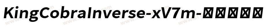 KingCobraInverse-xV7m字体转换