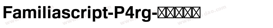 Familiascript-P4rg字体转换