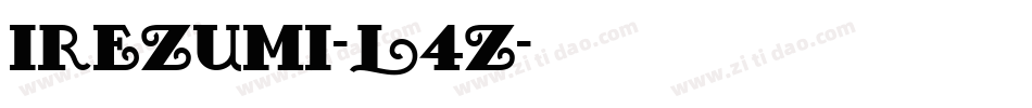 Irezumi-L4Z字体转换