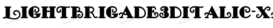 LightBrigade3DItalic-xa2K字体转换