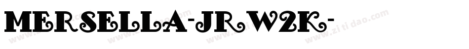 Mersella-JRW2K字体转换