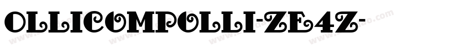OlliCompolli-ZE4z字体转换