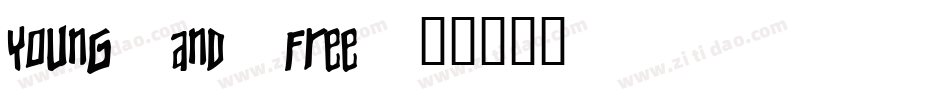 Young-And-Free字体转换