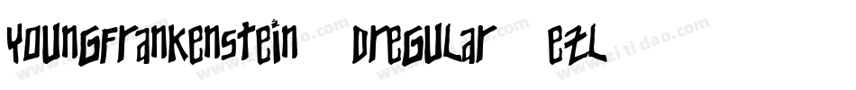 YoungFrankenstein3DRegular-ezlB字体转换