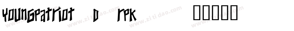 YoungPatriot3D-RpK36字体转换