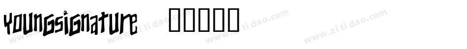 YoungSignature字体转换