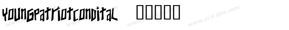 youngpatriotcondital字体转换