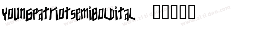 youngpatriotsemiboldital字体转换