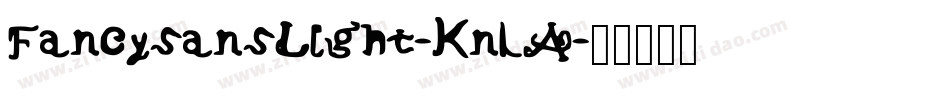 FancysansLight-KnlA字体转换