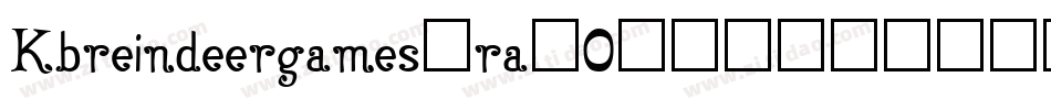 Kbreindeergames-ra2O字体转换 Kbreindeergames-ra2O字体转换