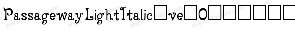 PassagewayLightItalic-ve2O字体转换