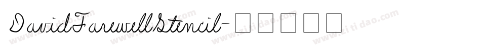 DavidFarewellStencil字体转换