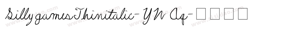SillygamesThinitalic-YWAq字体转换