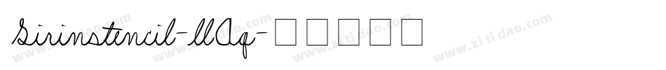 Sirinstencil-llAq字体转换
