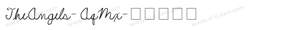 TheAngels-AqMx字体转换