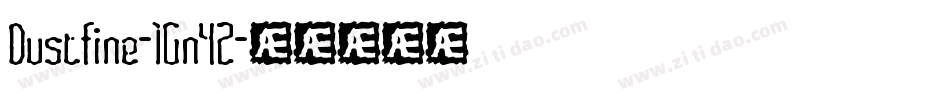 Dustfine-1Gn42字体转换