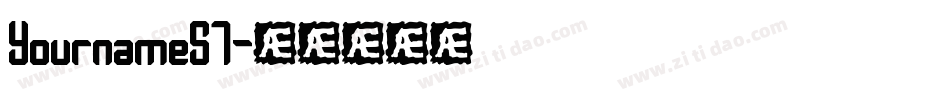 YournameS7字体转换