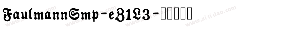 FaulmannSmp-eZ1L3字体转换