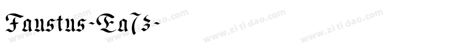 Faustus-Ea7z字体转换