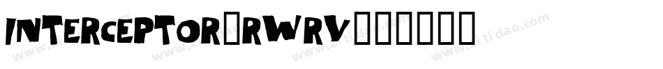 Interceptor-RWRv字体转换