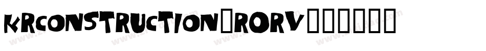 KrConstruction-R0rV字体转换
