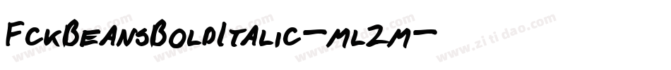 FckBeansBoldItalic-ml2m字体转换