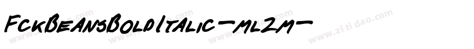 FckBeansBoldItalic-ml2m字体转换