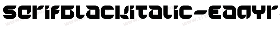 SerifBlackitalic-EaqYr字体转换