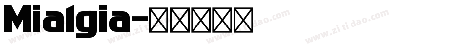 Mialgia字体转换