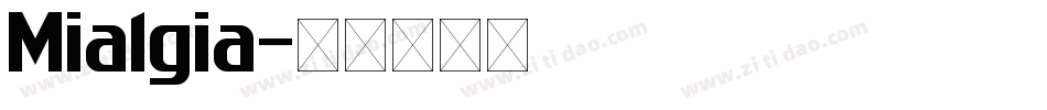 Mialgia字体转换