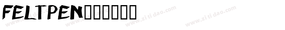 Feltpen字体转换